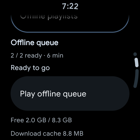 A ready offline queue whose files have finished downloading on the watch.